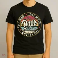 Dave The Man The Myth The Legend First Name Dave T-Shirt thumb 3