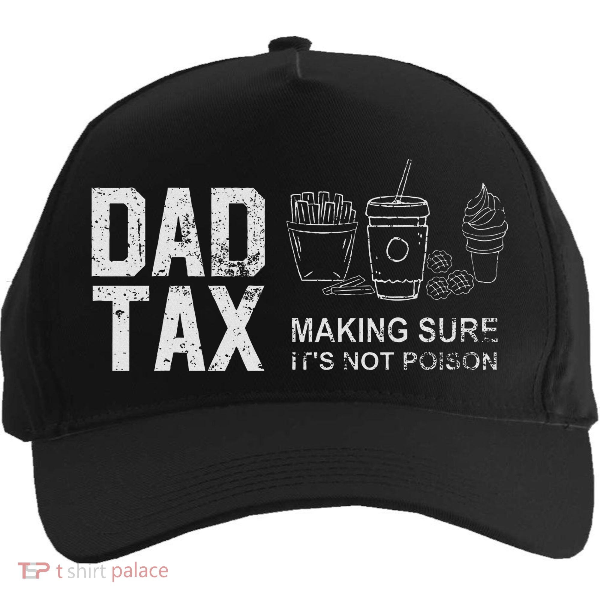 Dad Tax Making Sure Its Not P.O.I.S.O.N Five-Panel Snapback Cap