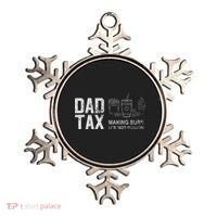 Dad Tax Making Sure Its Not P.O.I.S.O.N Ornament thumb 0