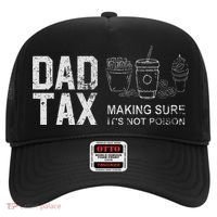 Dad Tax Making Sure Its Not P.O.I.S.O.N Hat thumb 0