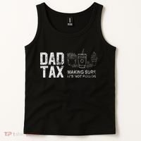 Dad Tax Making Sure Its Not P.O.I.S.O.N Tank Top thumb 2
