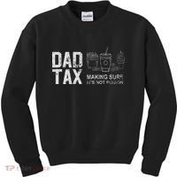 Dad Tax Making Sure Its Not P.O.I.S.O.N Kids Sweatshirt thumb 0