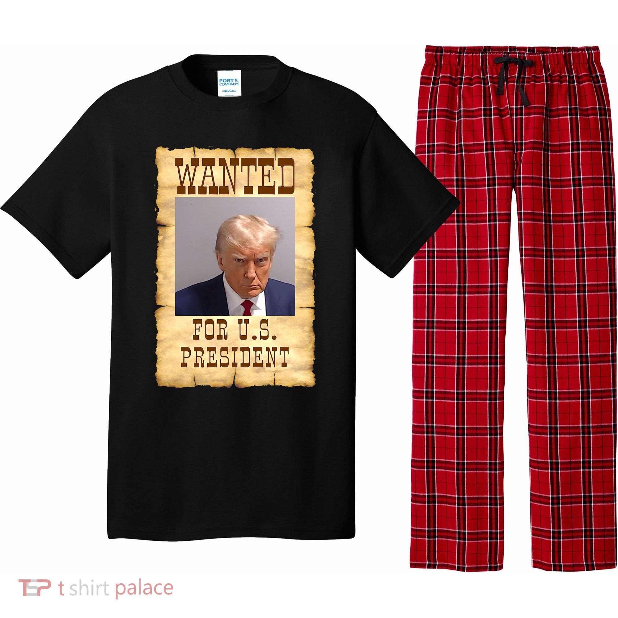 Donald Trump Mug Shot Wanted For US President Pajama Set