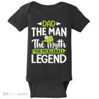 Dad The Man The Myth The Pickleball Legend Baby Bodysuit thumb 0