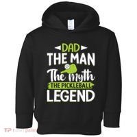 Dad The Man The Myth The Pickleball Legend Toddler Hoodie thumb 0