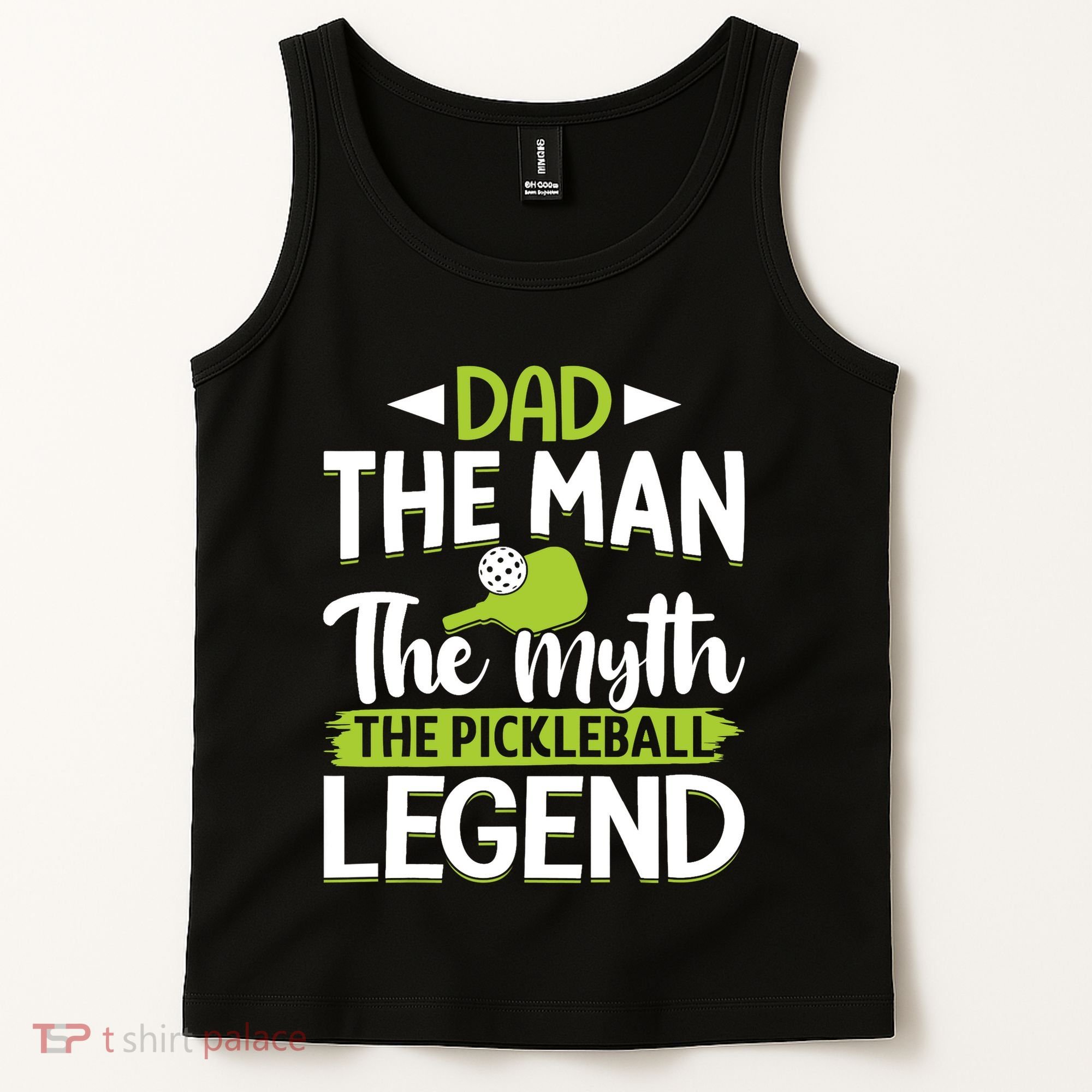 Dad The Man The Myth The Pickleball Legend Tank Top