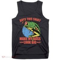 Does This Make My Bass Look Big Funny Fishing Tank Top thumb 0