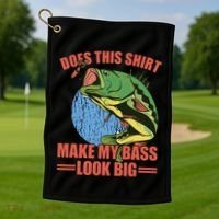 Does This Make My Bass Look Big Funny Fishing Golf Towel thumb 1