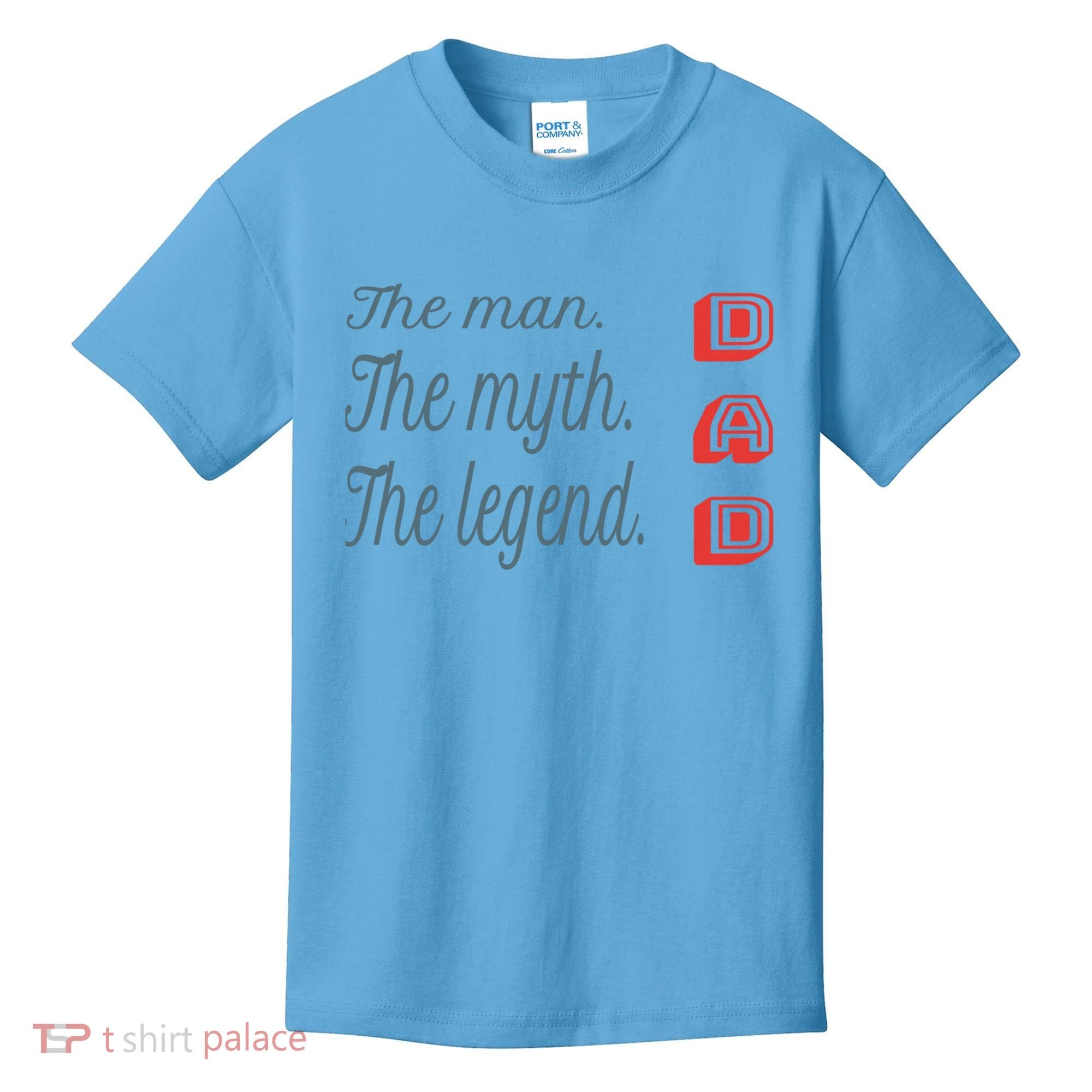 Dad The Myth Legend Dad Father Gift Kids T-Shirt