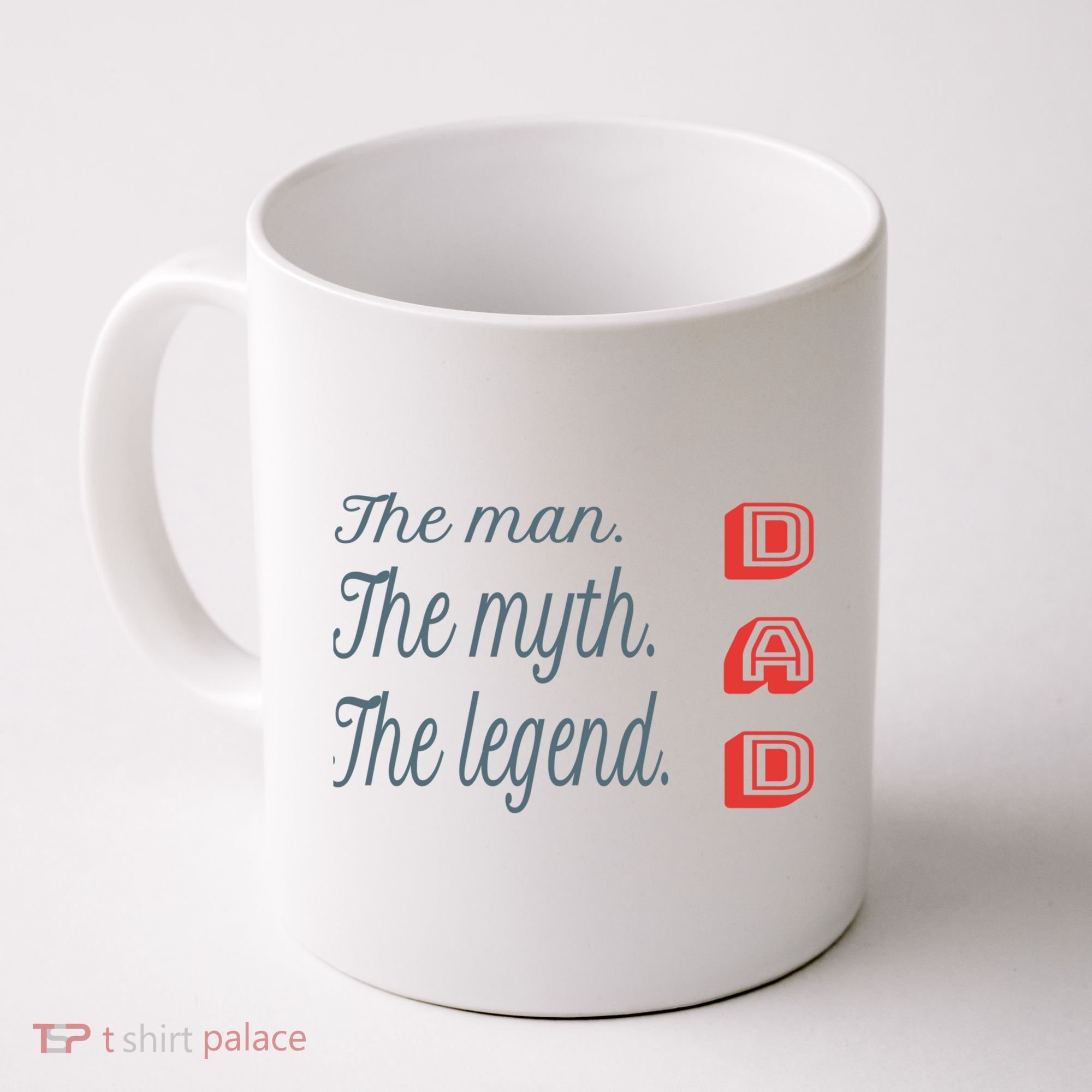 Dad The Myth Legend Dad Father Gift Coffee Mug
