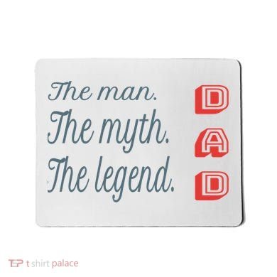 Dad The Myth Legend Dad Father Gift Mousepad