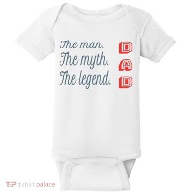 Dad The Myth Legend Dad Father Gift Baby Bodysuit