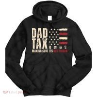 Dad Tax Making Sure ItS Not Poison Usa Flag Tie Dye Hoodie thumb 0