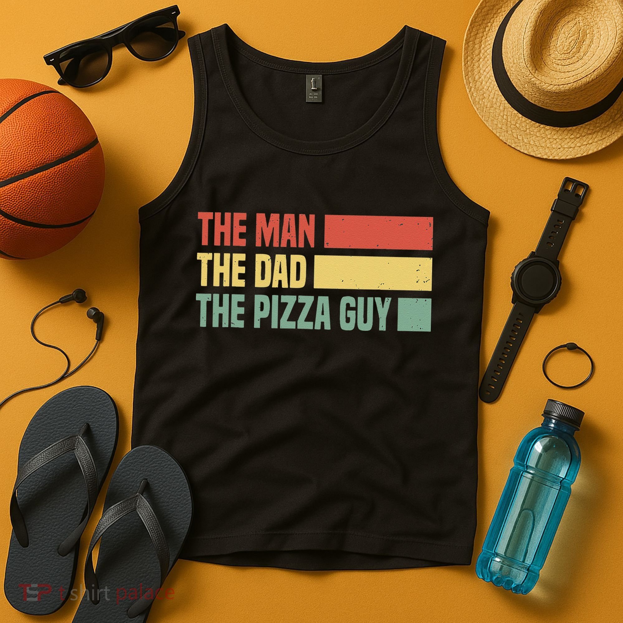 Daddy The Man The Myth The Pizza Guy Pizza lovers Tank Top