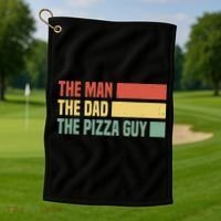 Daddy The Man The Myth The Pizza Guy Pizza lovers Golf Towel thumb 1