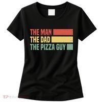 Daddy The Man The Myth The Pizza Guy Pizza lovers Women's T-Shirt thumb 0