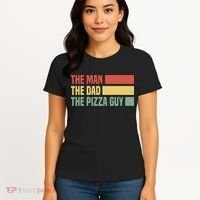 Daddy The Man The Myth The Pizza Guy Pizza lovers Women's T-Shirt thumb 4