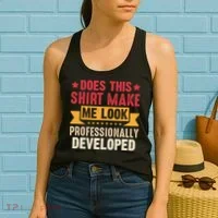 Does This Make Me Look Professionally Developed Funny Women's Tank Top thumb 2