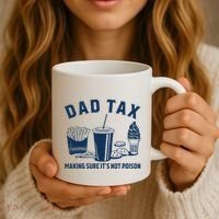 Dad Tax Making Sure ItS Not Poison Coffee Mug thumb 3