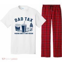 Dad Tax Making Sure ItS Not Poison Pajama Set thumb 0