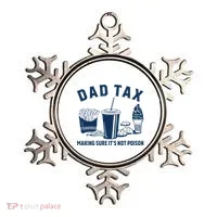 Dad Tax Making Sure ItS Not Poison Ornament thumb 0