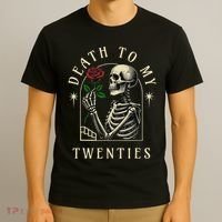 Death To My Twenties, Funny 30th Birthday , Death To My 20s T-Shirt thumb 3