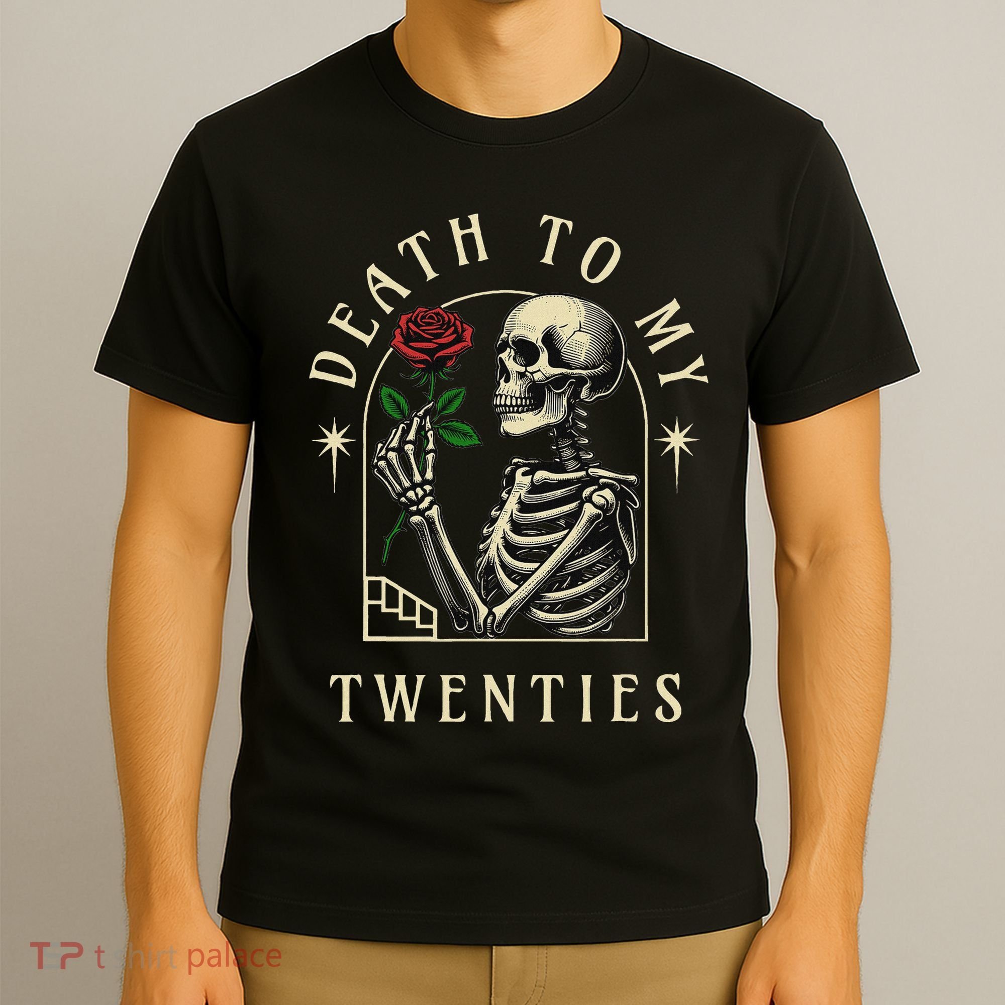Death To My Twenties, Funny 30th Birthday , Death To My 20s T-Shirt