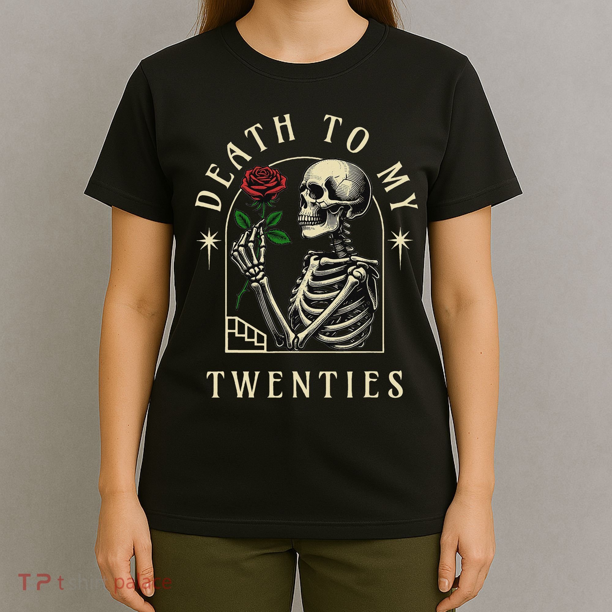 Death To My Twenties, Funny 30th Birthday , Death To My 20s T-Shirt