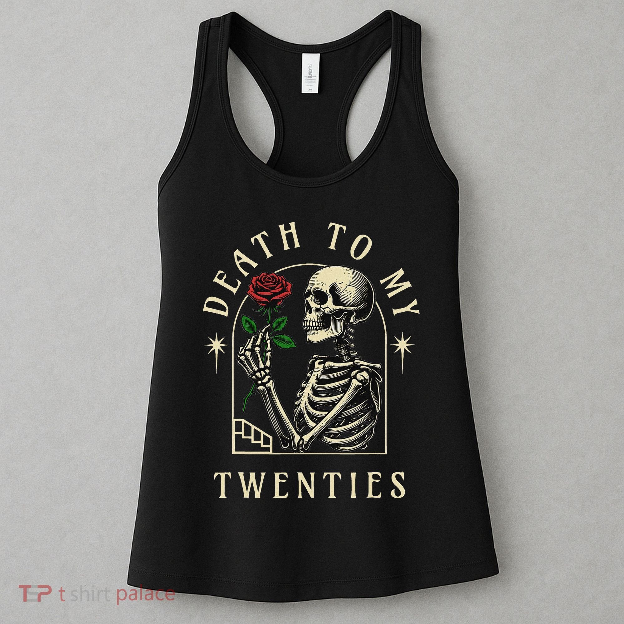 Death To My Twenties, Funny 30th Birthday , Death To My 20s Women's Tank Top