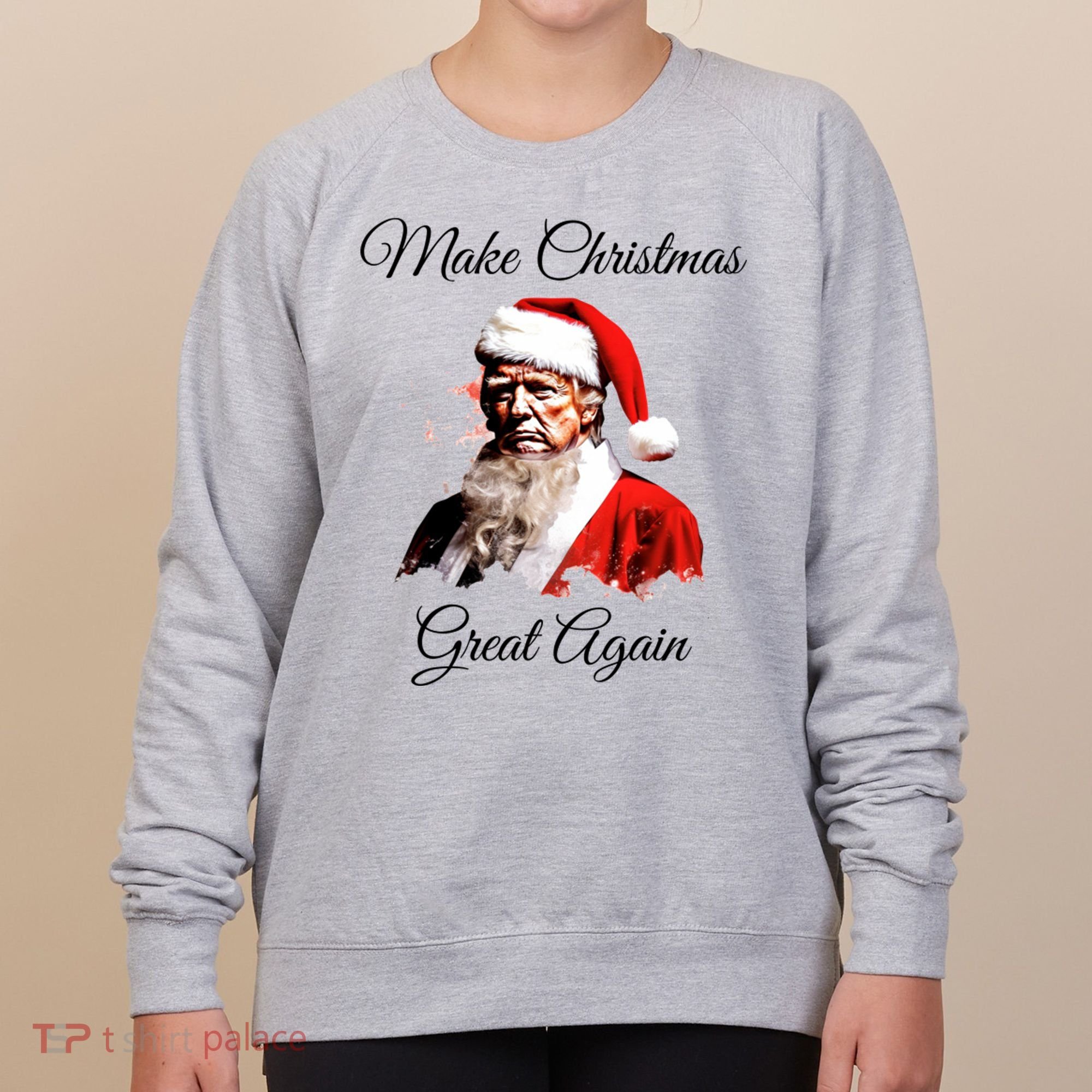 Donald Trump Make Christmas Great Again Christmas | Festive Holiday Women's Sweatshirt