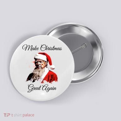 Donald Trump Make Christmas Great Again Christmas | Festive Holiday Button