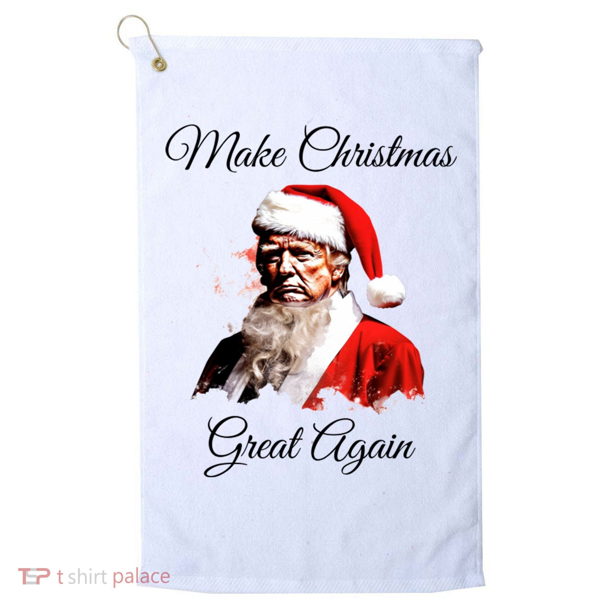 Donald Trump Make Christmas Great Again Christmas | Festive Holiday Golf Towel