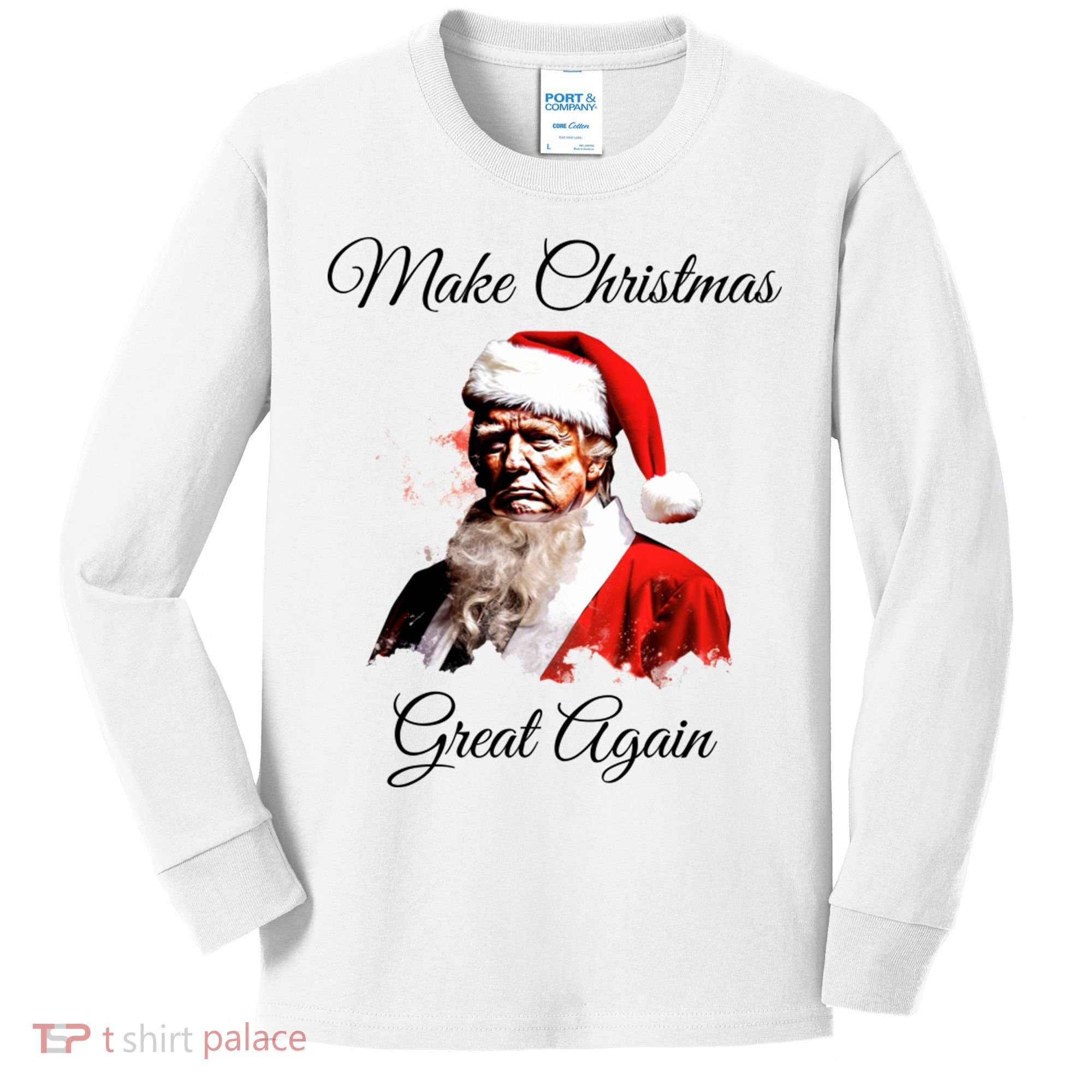 Donald Trump Make Christmas Great Again Christmas | Festive Holiday Kids Long Sleeve Shirt