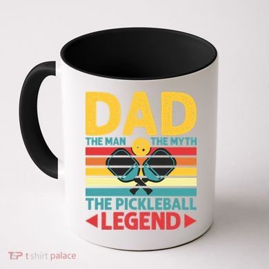 Dad The Man The Myth The Pickleball Legend Coffee Mug