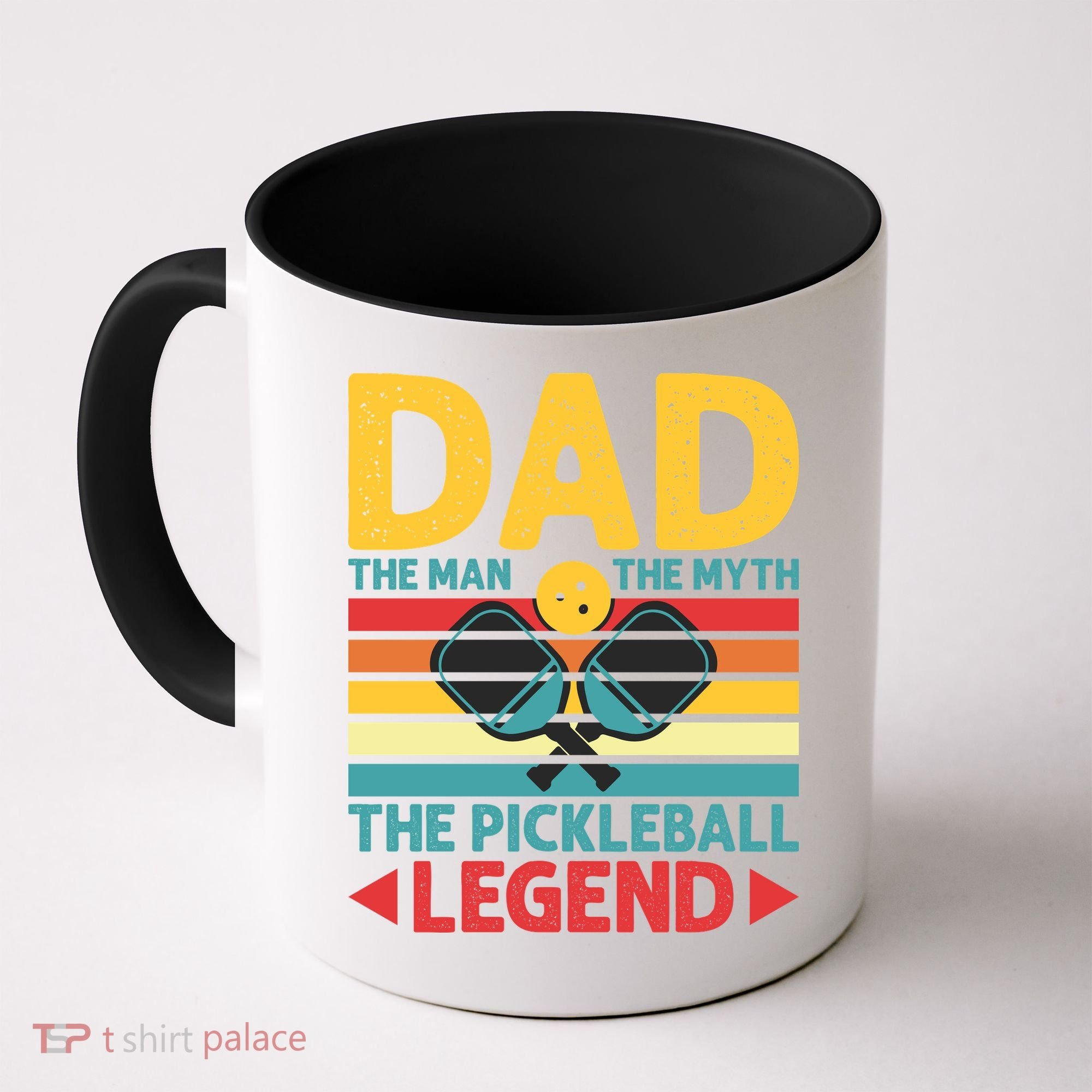 Dad The Man The Myth The Pickleball Legend Coffee Mug