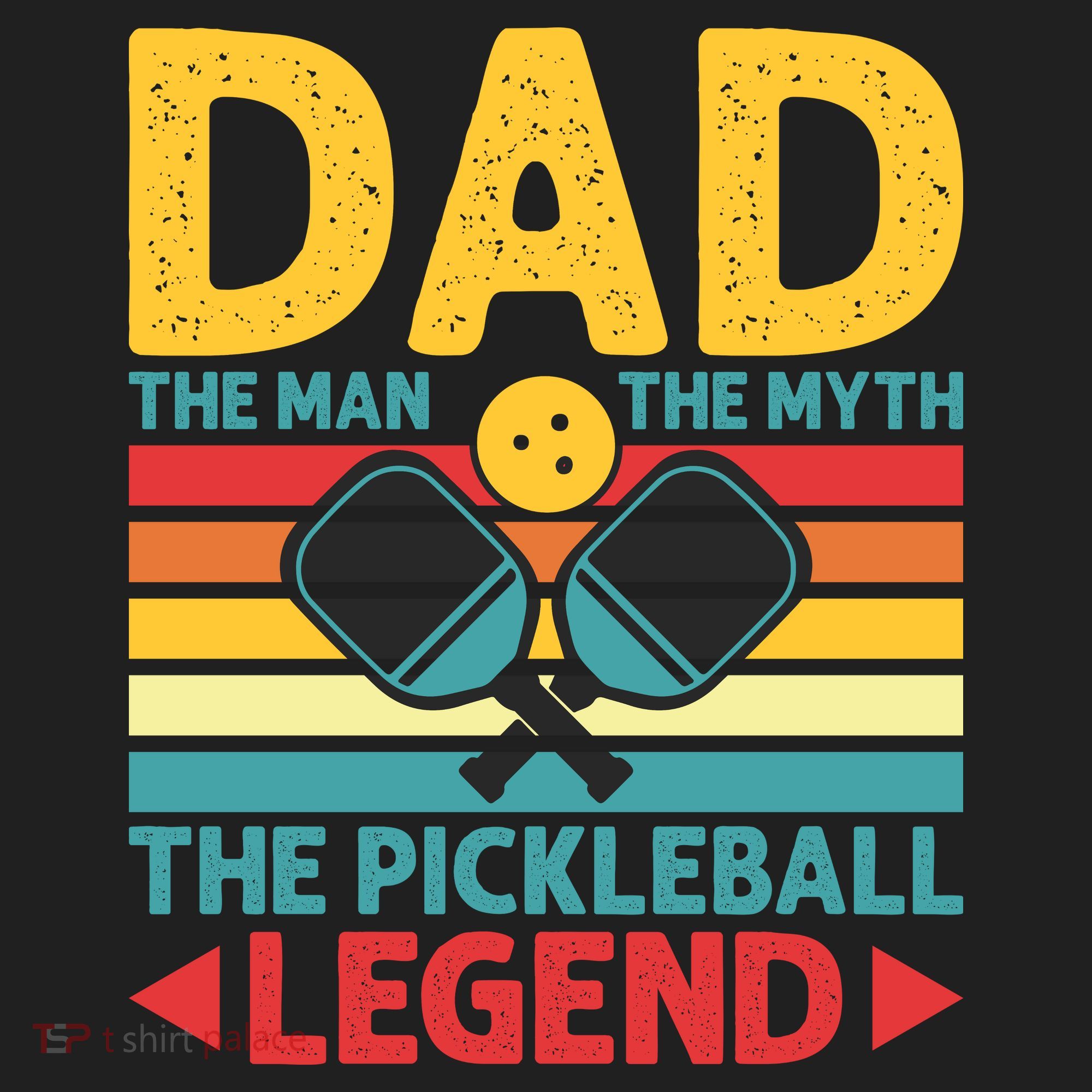 Dad The Man The Myth The Pickleball Legend Tumbler