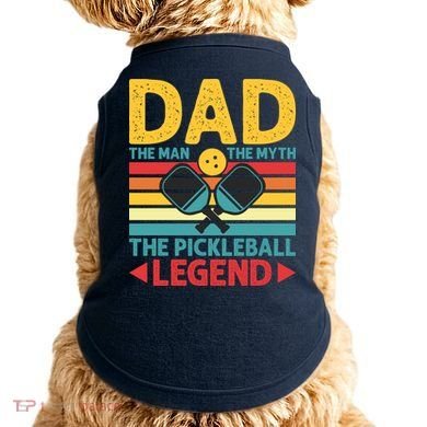 Dad The Man The Myth The Pickleball Legend Doggie Tank