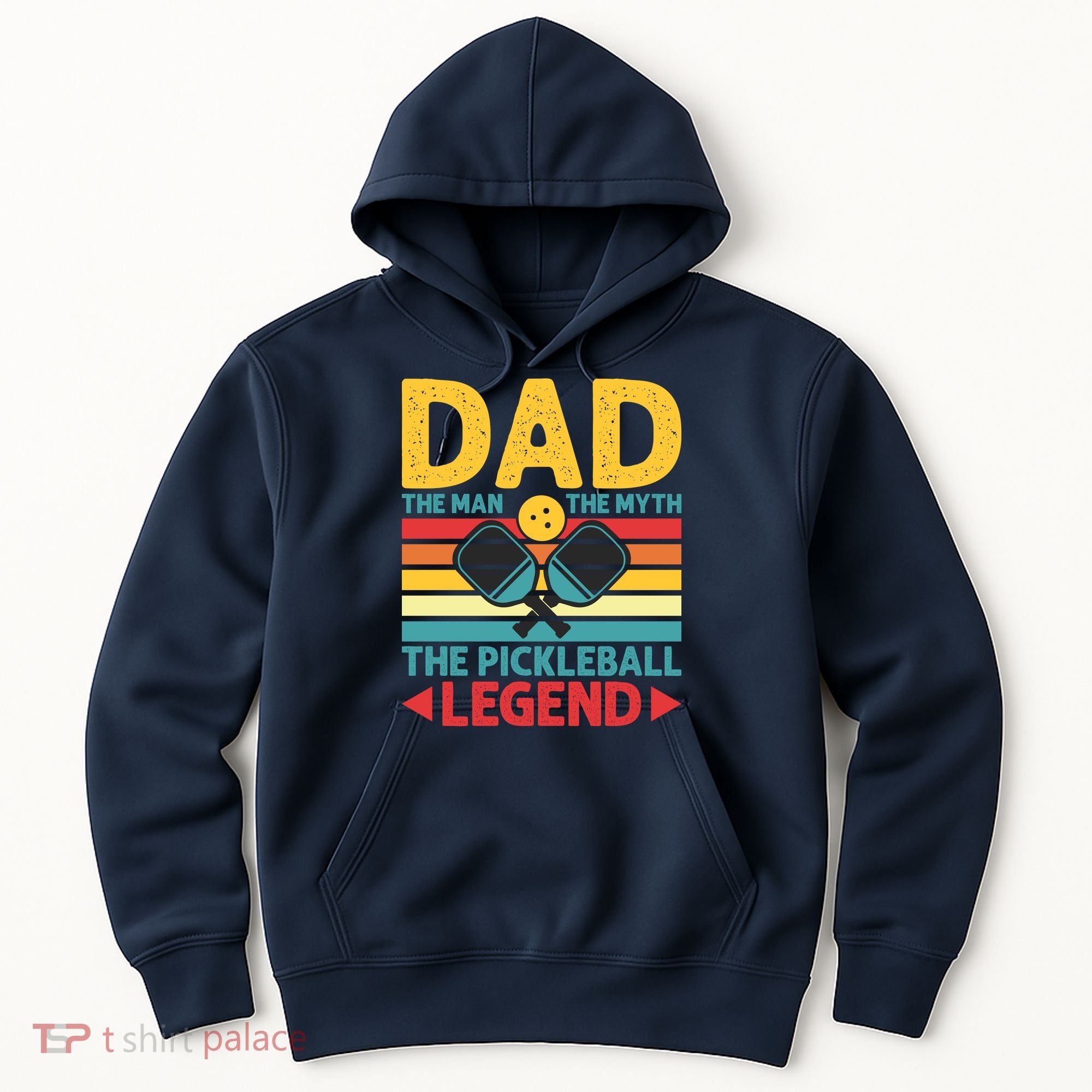 Dad The Man The Myth The Pickleball Legend Hoodie