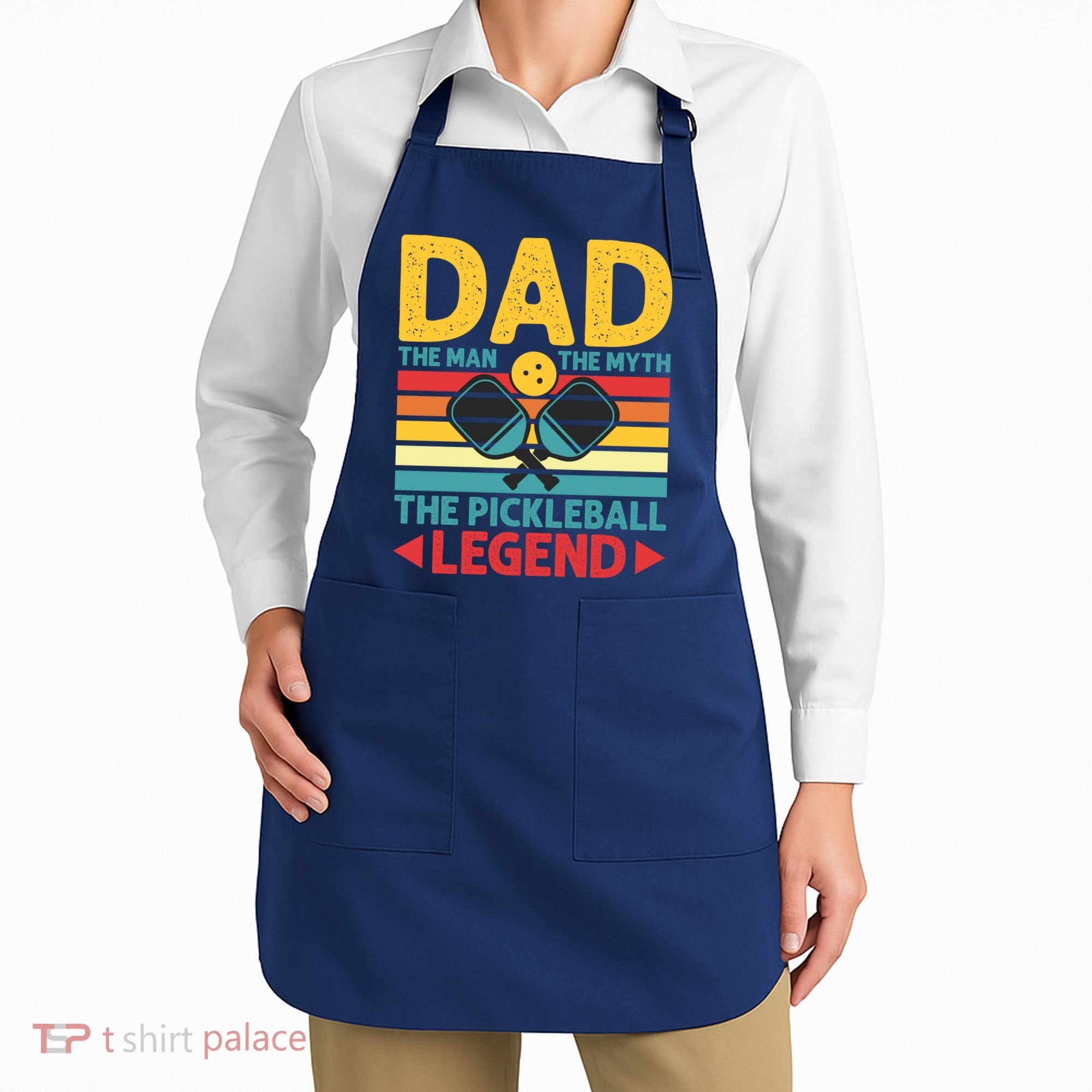 Dad The Man The Myth The Pickleball Legend Apron