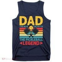 Dad The Man The Myth The Pickleball Legend Tank Top thumb 0