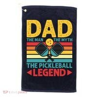 Dad The Man The Myth The Pickleball Legend Golf Towel thumb 0