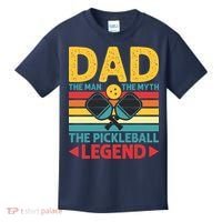 Dad The Man The Myth The Pickleball Legend Kids T-Shirt thumb 0