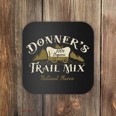 DonnerS Trail Mix Coaster
