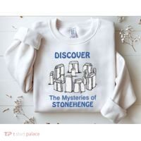Discover The Mysteries Of Stonehenge Sweatshirt thumb 2