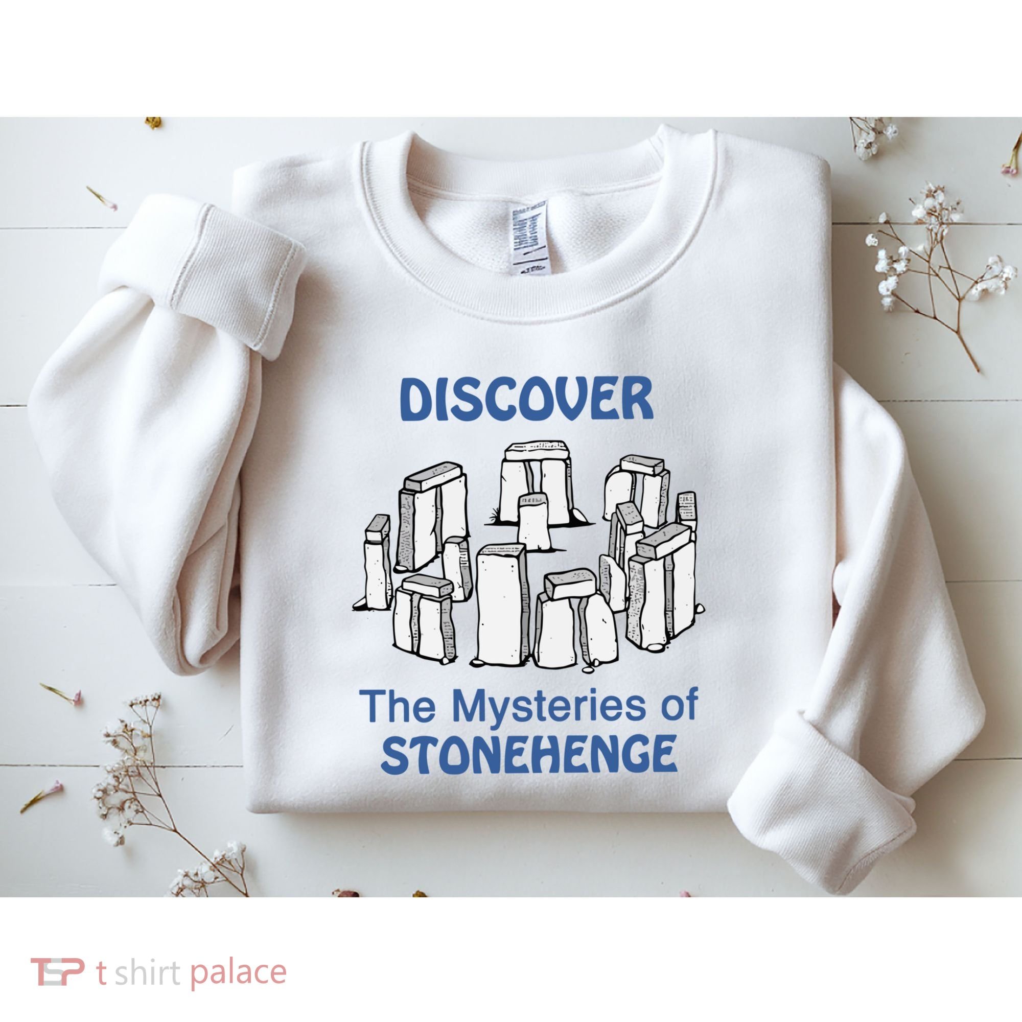 Discover The Mysteries Of Stonehenge Sweatshirt