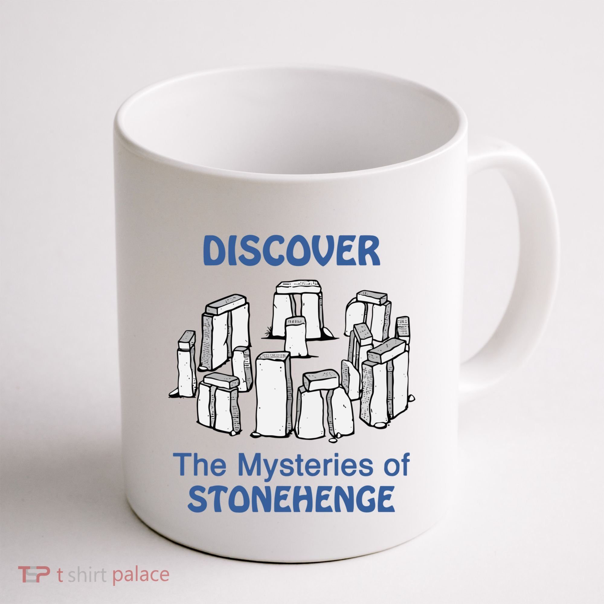 Discover The Mysteries Of Stonehenge Coffee Mug