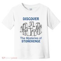 Discover The Mysteries Of Stonehenge Toddler T-Shirt thumb 0
