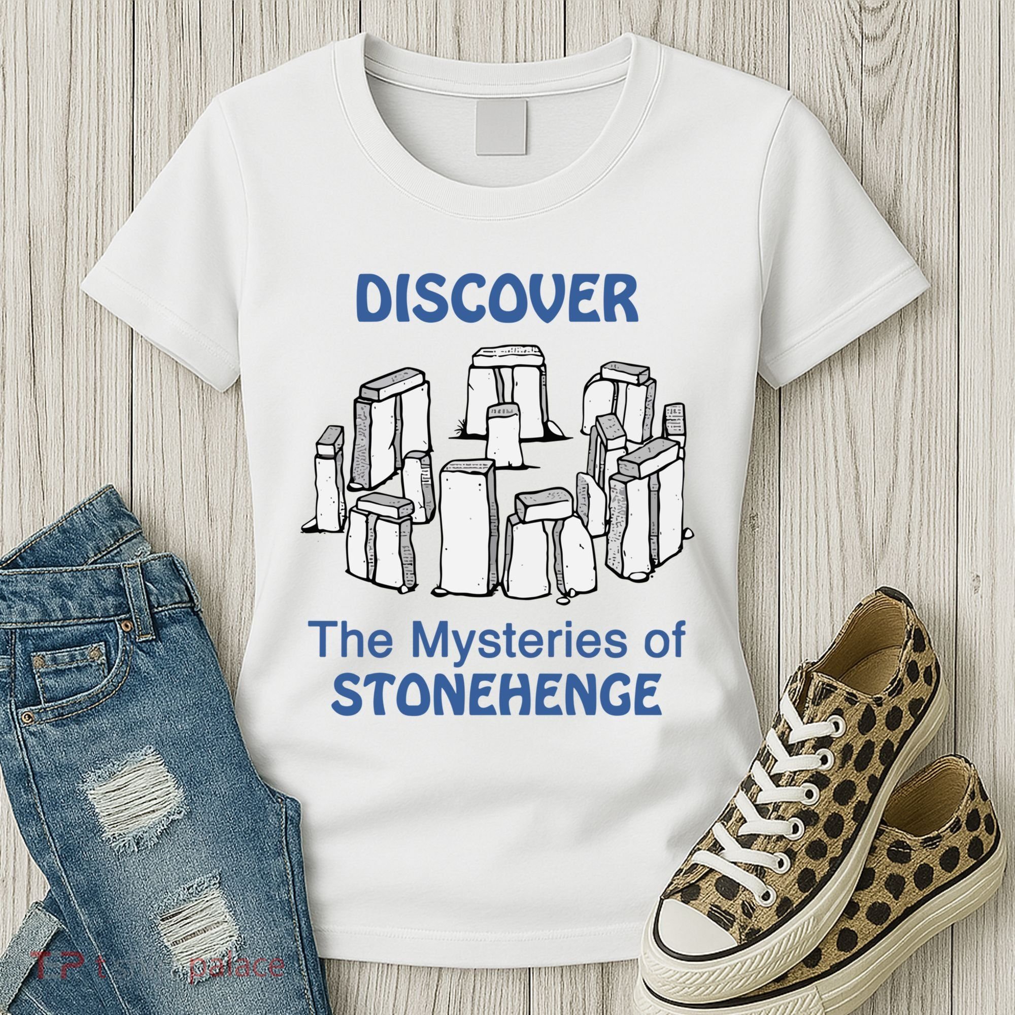 Discover The Mysteries Of Stonehenge Women's T-Shirt