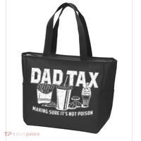 Dad Tax Making Sure Its Not P.O.I.S.O.N Tote Bag thumb 3