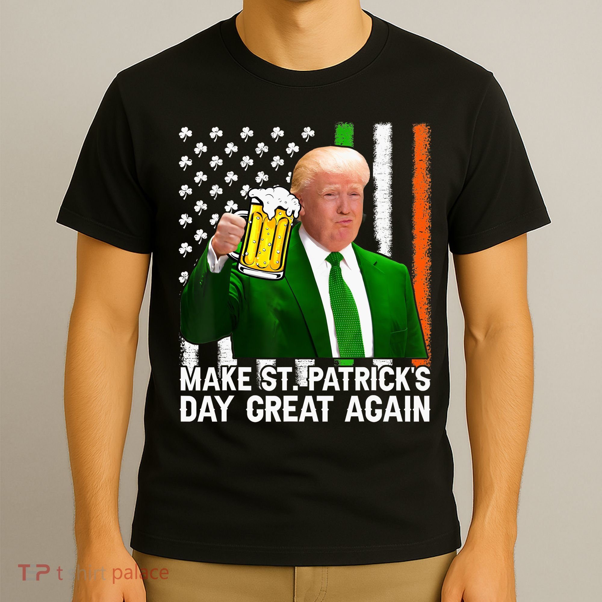 Donald Trump Make St Patricks Day Great Again T-Shirt